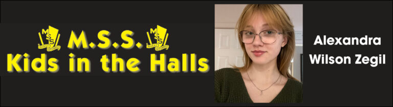 Column: MSS Kids in the Hall