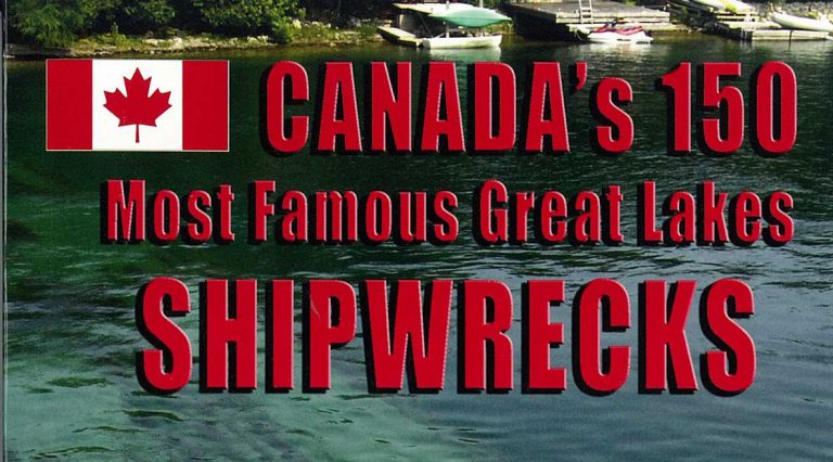 ‘Canada’s 150 Most Famous Great Lakes Shipwrecks’ book on sale now