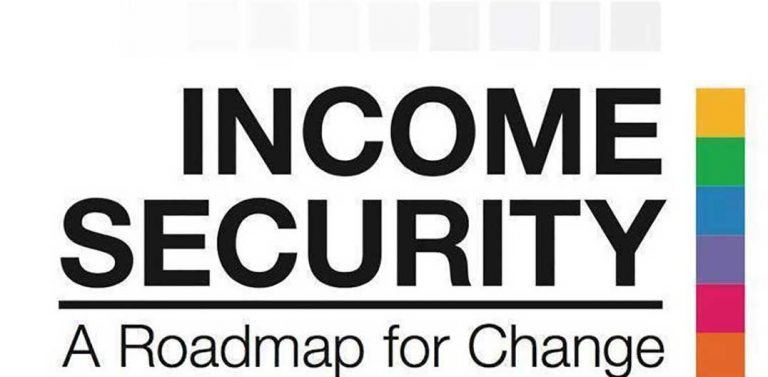 Province planning complete overhaul of income security